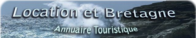 LOCATION  ET BRETAGNE